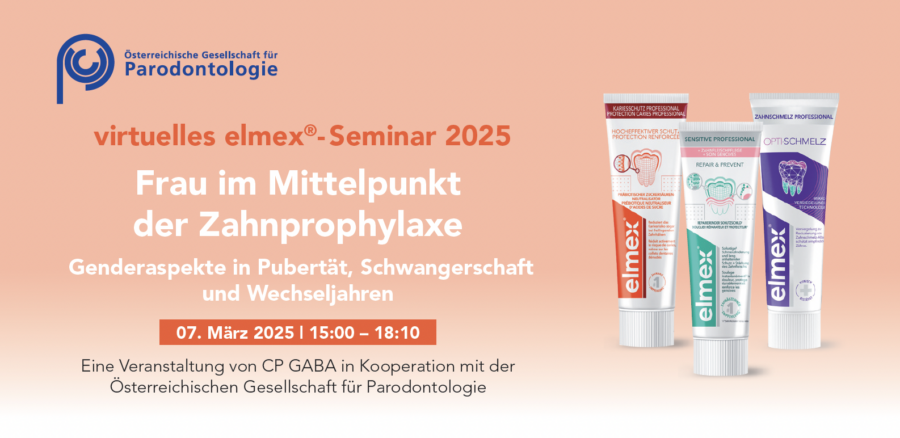 ÖGP/elmex Webinar – „Frau im Mittelpunkt der Zahnprophylaxe“ | 07. März 2025